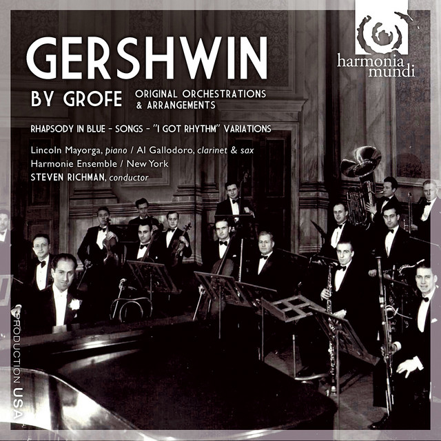 Gershwin by Grofé: Original Orchestrations & Arrangements - Album