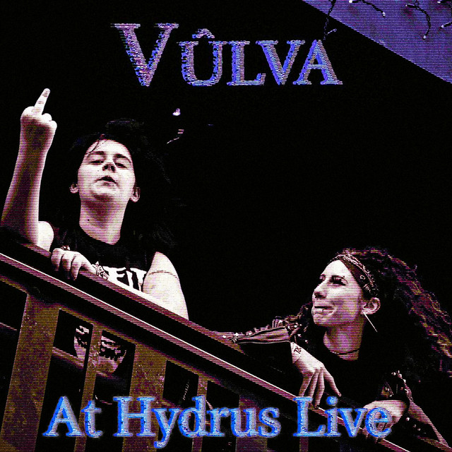VÛLVA AT HYDRUS LIVE cover art