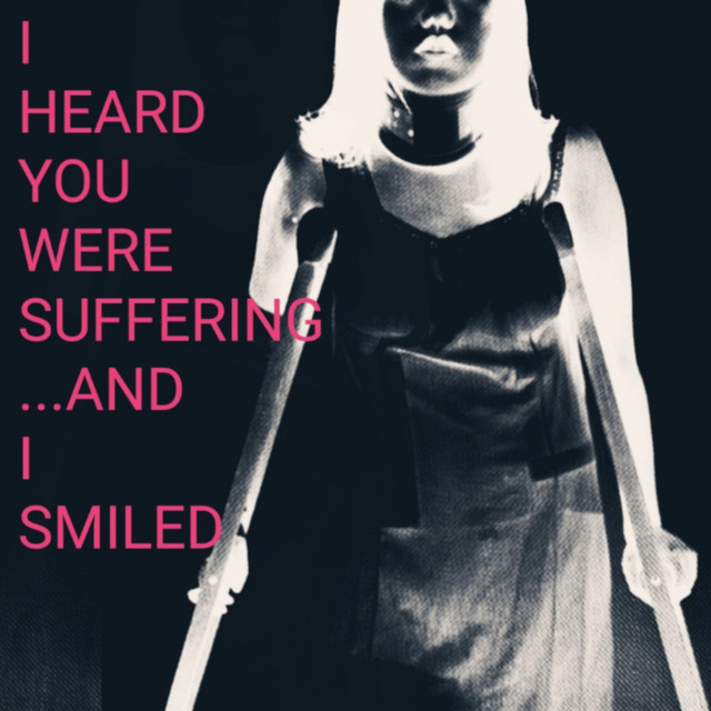 I Heard You Were Suffering... And I Smiled cover art