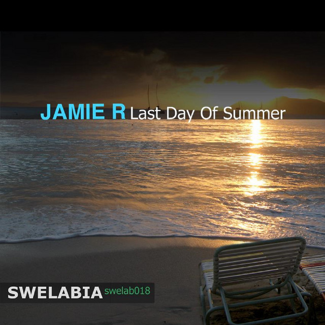 The Last Day of Summer - Single by Jamie R | Spotify