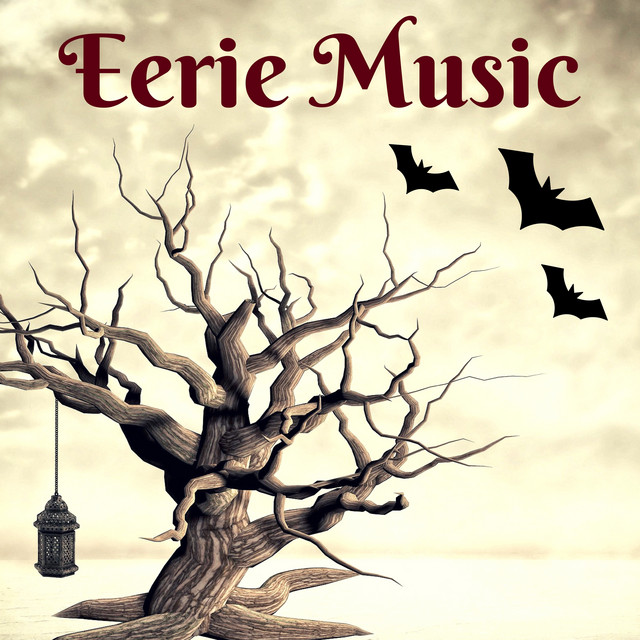 Eerie Music - Creepy Nightmare Sound Effects, Howling Wolves, Chains, Whispers & Groans cover art