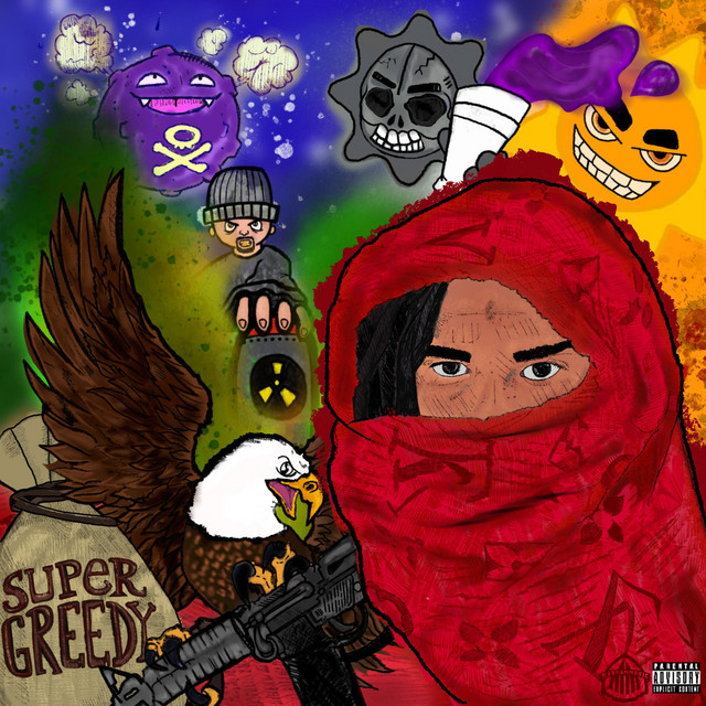 SUPER GREEDY - Album by NateNumbaEight | Spotify