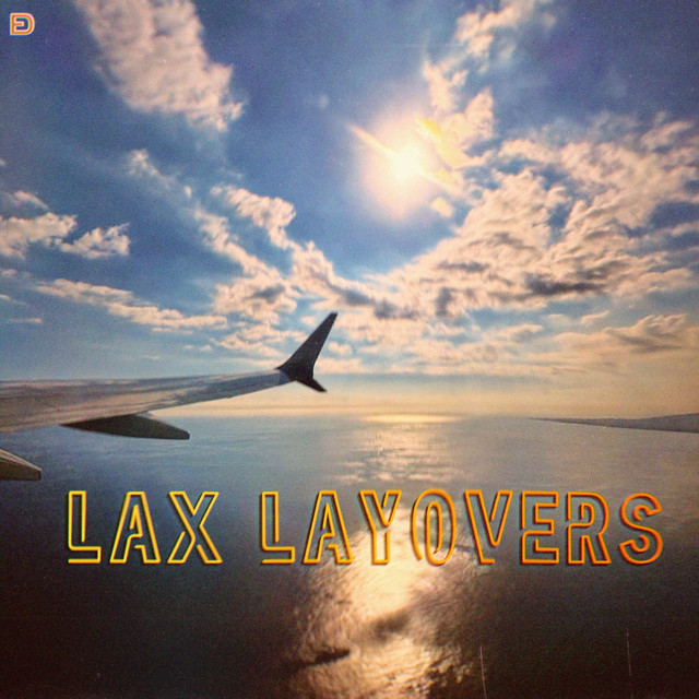LAX Layovers cover art