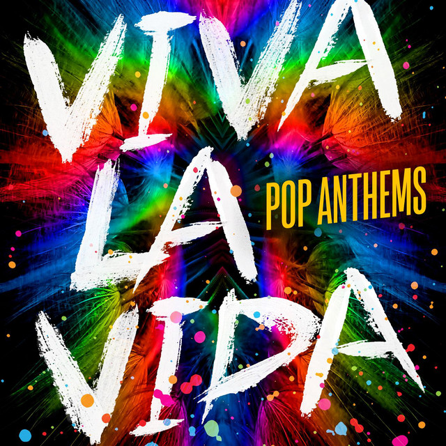 Viva La Vida - Pop Anthems cover art