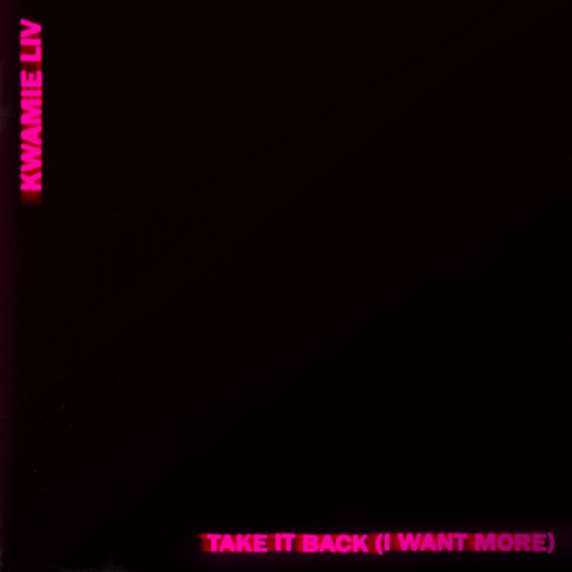 Take It Back (I Want More) album image