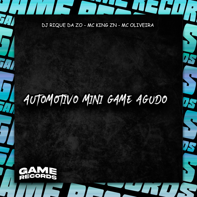 Automotivo Mini Game Agudo