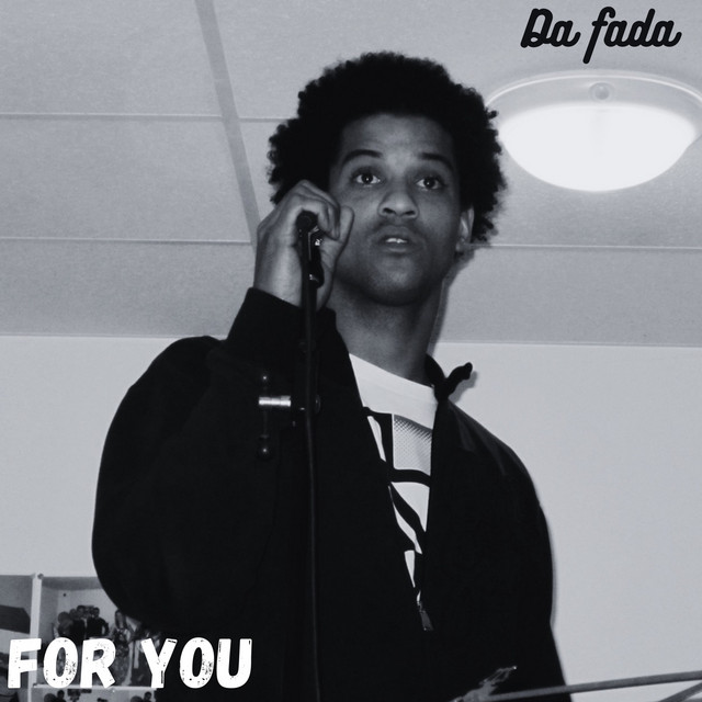 For You - Single by Da Fada | Spotify