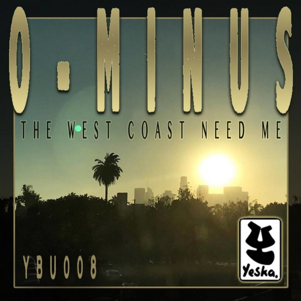 The West Coast Need Me cover