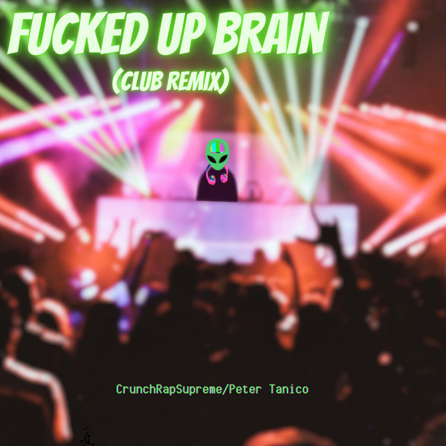 Fucked Up Brain (Remix) cover