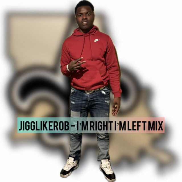 Im right im left - jigglikerob mix - song and lyrics by Jigg Like Rob ...