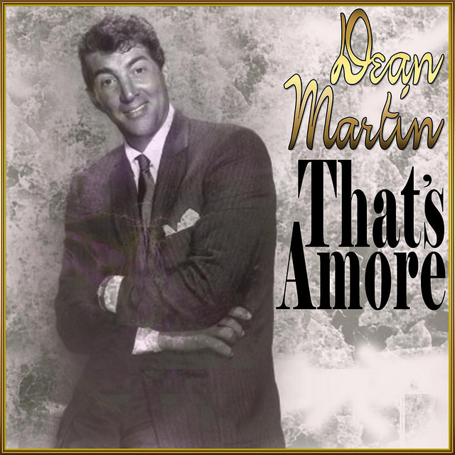 Thats Amore (Thats Love)
