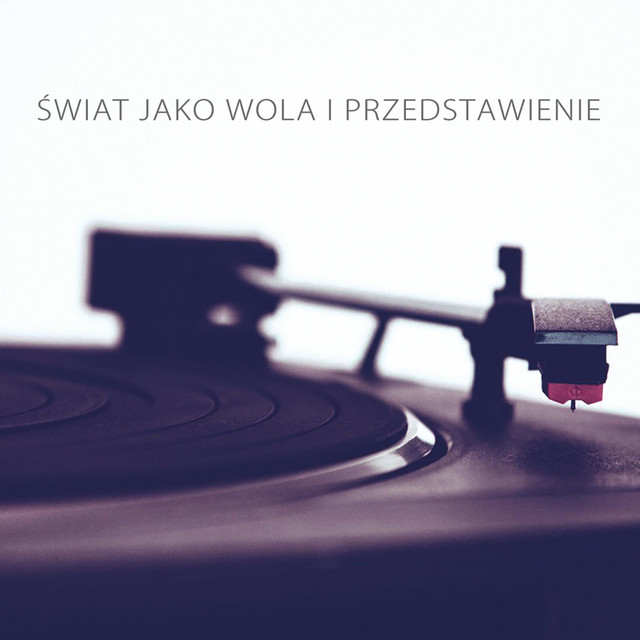 Świat jako wola i przedstawienie cover art