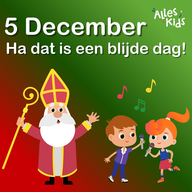 5 december, Ha dat is een blijde dag album image