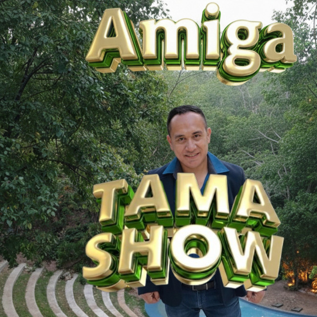 Tama Show