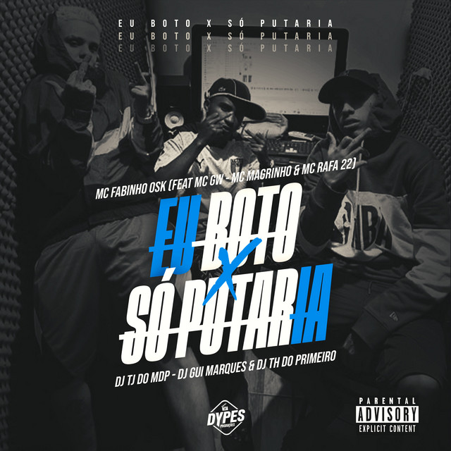 Eu Boto X Só Putaria album image