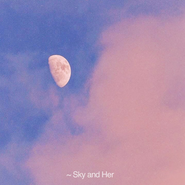 Sky And Her cover art
