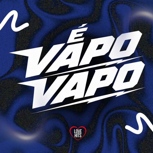 É Vapo Vapo