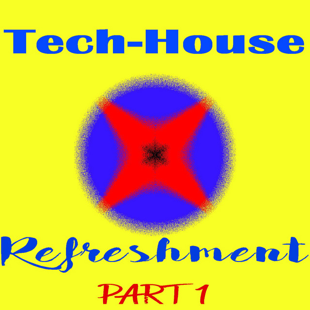 Tech-House Refreshment Pt.1 cover art