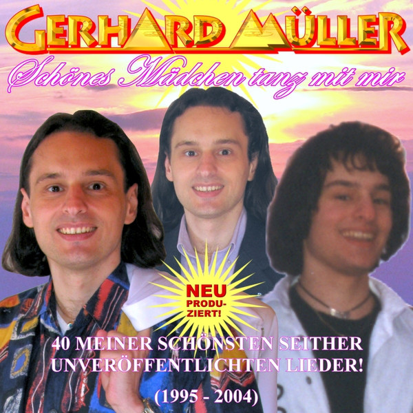 Schönes Mädchen Tanz Mit Mir - 40 Meiner Schönsten Seither Unveröffentlichten Lieder! (1995 – 2004) cover art