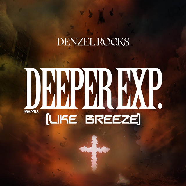 Deeper Exp (Like Breeze) - Single by Denzel Rocks | Spotify
