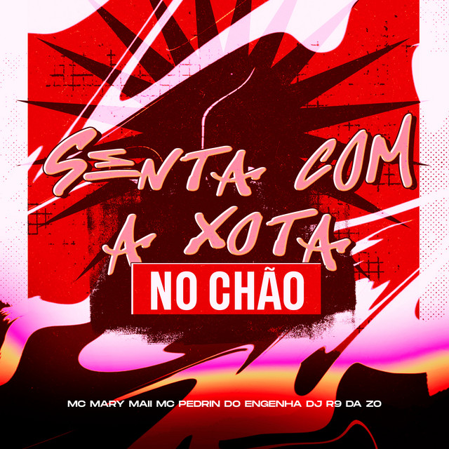 SENTA COM A XOTA NO CHÃO