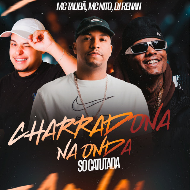 Charradona Na Onda Só Catucada