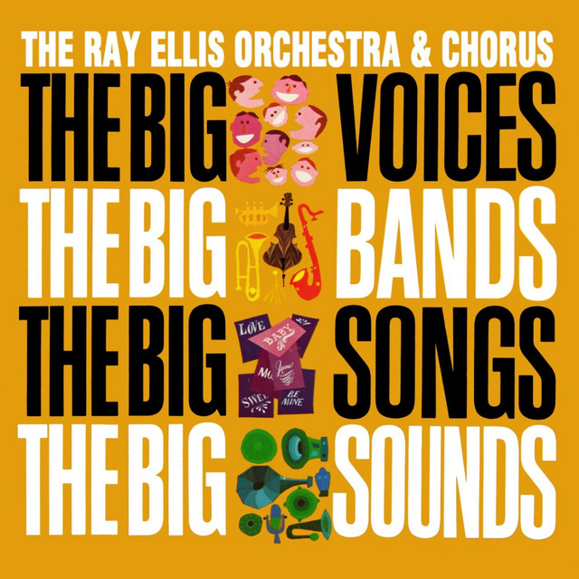 The Big Voices, The Big Bands, The Big Songs, The Big Sounds cover art