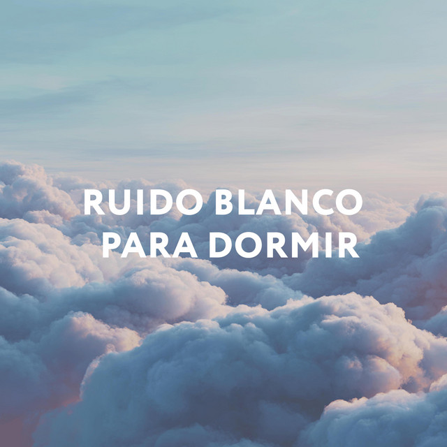 Ruido Blanco Para Dormir cover art