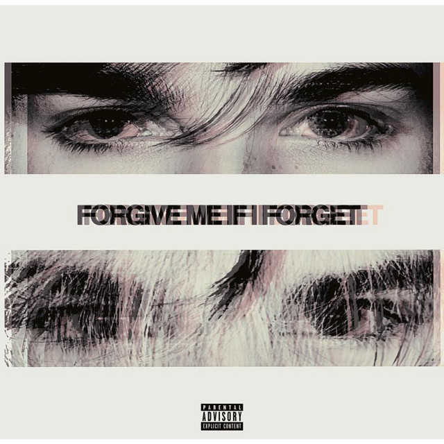Forgive Me If I Forget cover art