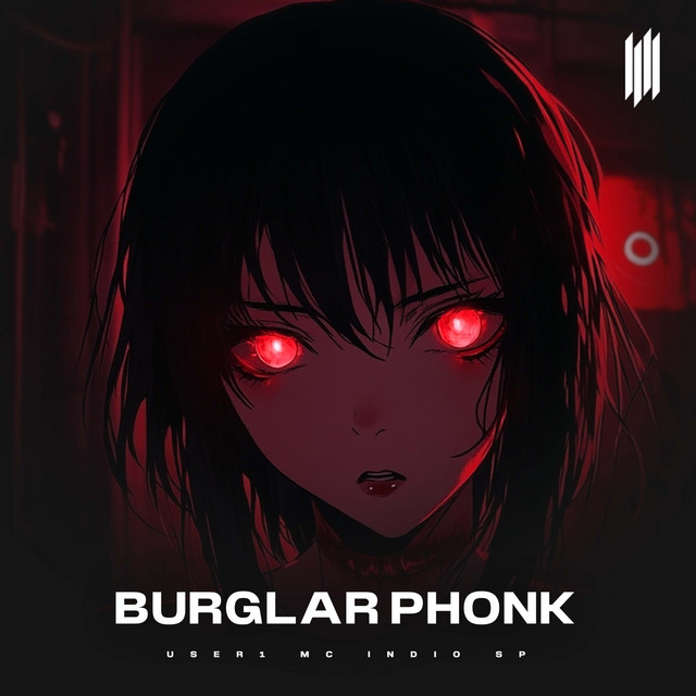 BURGLAR PHONK