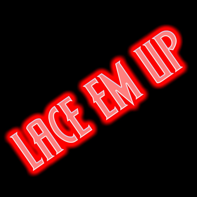Lace Em Up cover