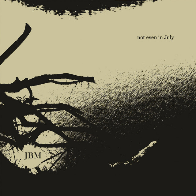 Not Even in July cover art