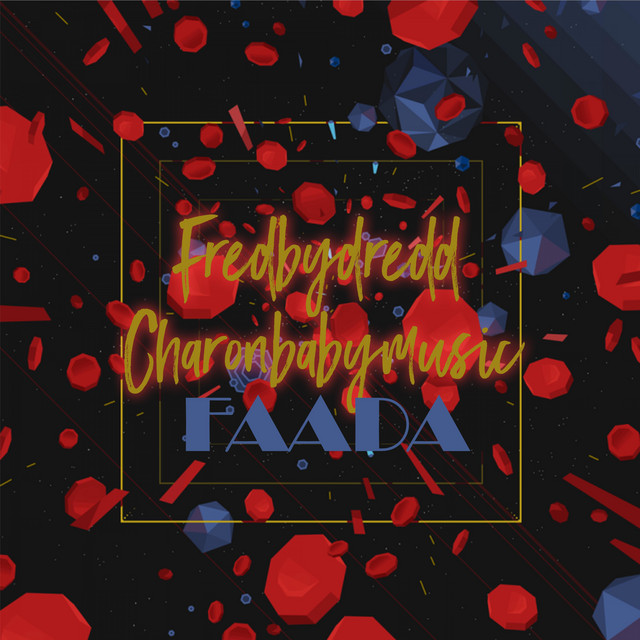 Faada - Single by fredbydredd | Spotify