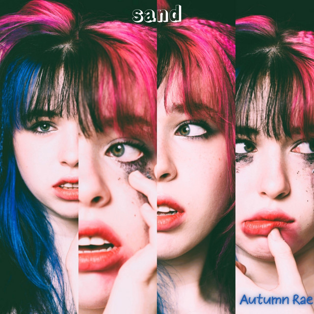 Sand - Single by Autumn Rae | Spotify