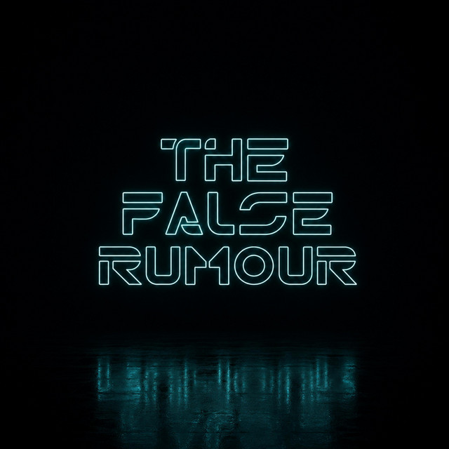 The False Rumour