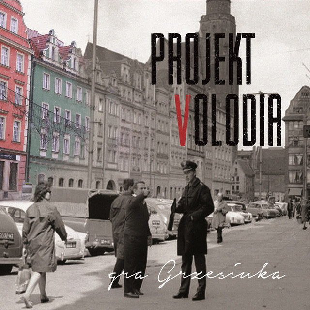 Projekt Volodia gra Grzesiuka cover art