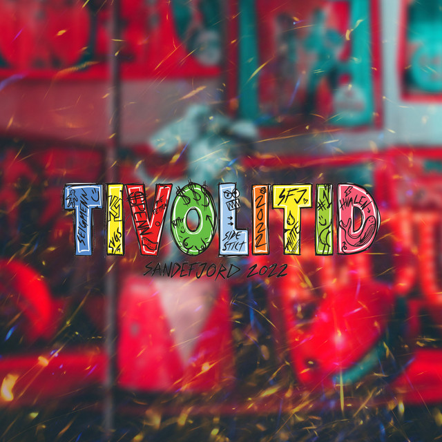 Tivolitid (Sandefjord 2022)