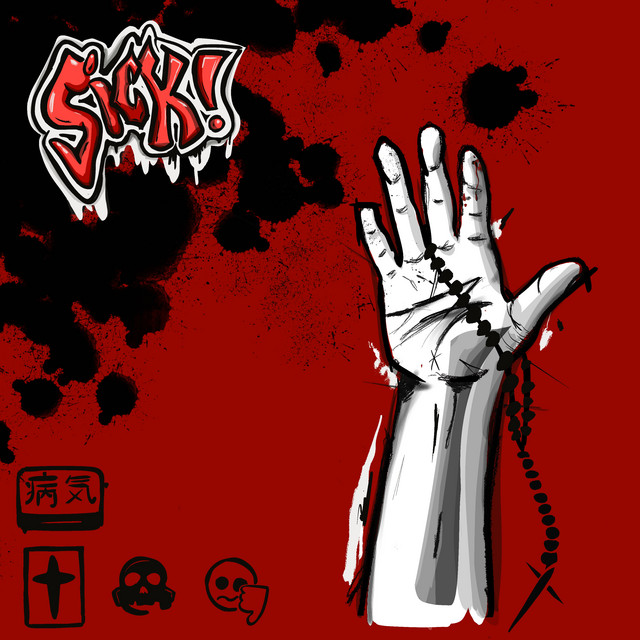Sick! cover art