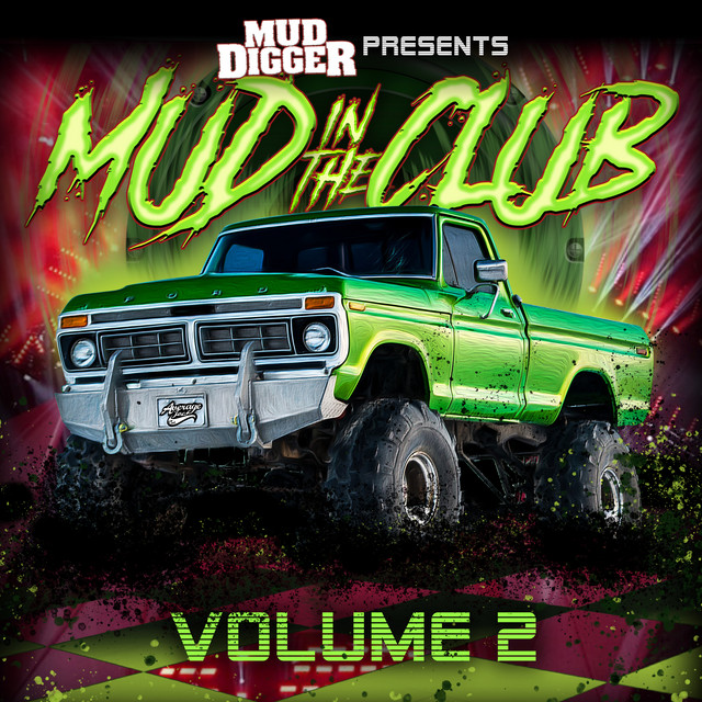 Mud Digger Presents: Mud in the Club 2 cover