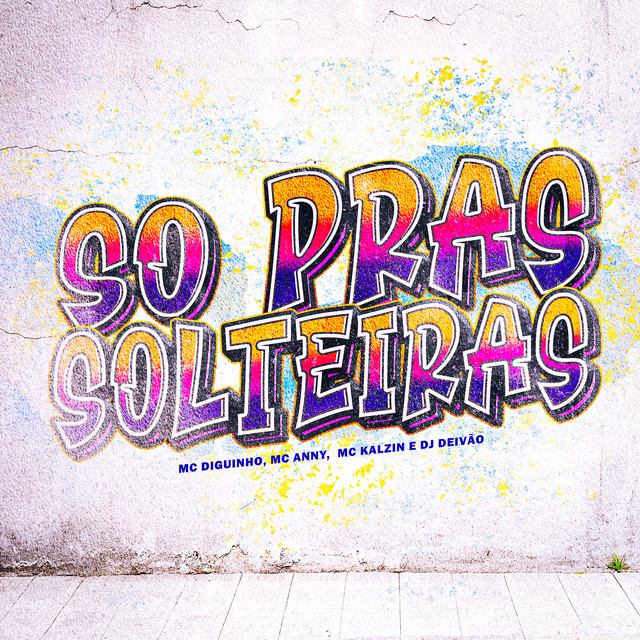 Só Pras Solteiras