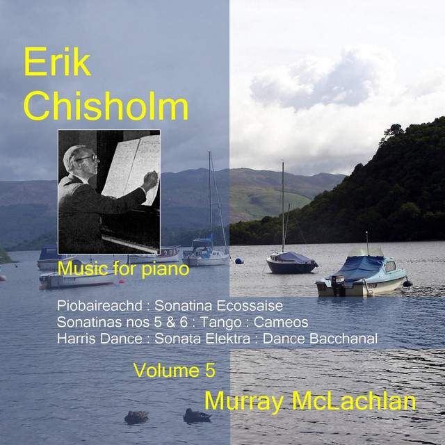 Chisholm, E.: Music for Piano, Vol. 5 cover