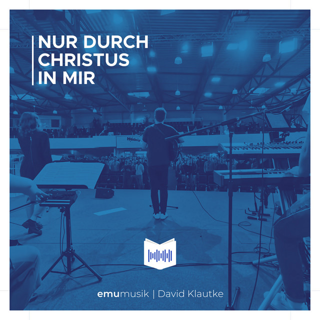 Nur Durch Christus in Mir