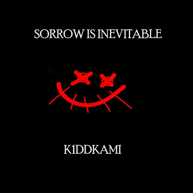 SORROW IS INEVITABLE