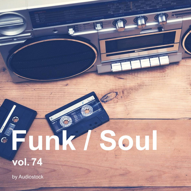 Funk / Soul, Vol. 74 -Instrumental BGM- by Audiostock