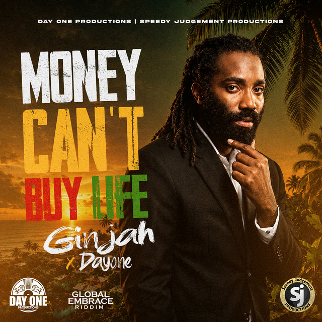 Money Can’t Buy Life (Global Embrace Riddim) cover