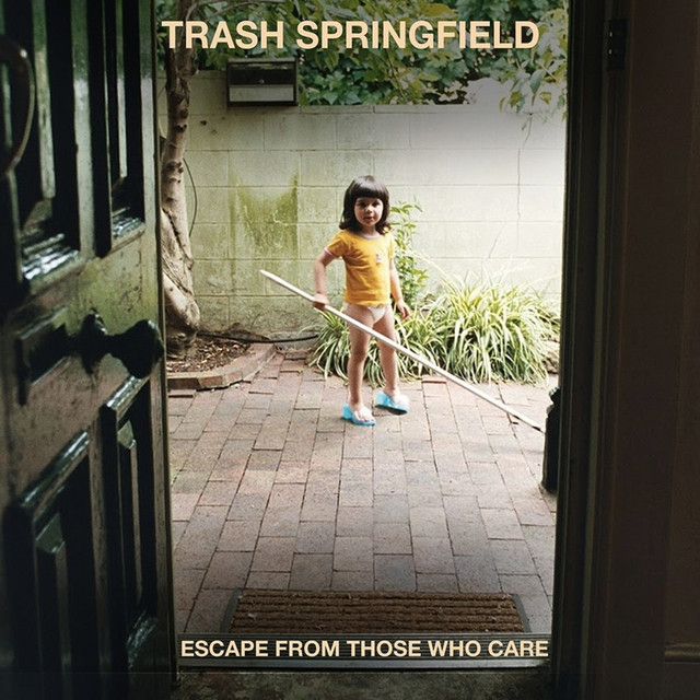 Escape From Those Who Care cover art