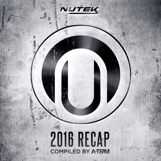 Nutek Recap 2016 - compiled by A-Team (Compiled by A-Team) cover art