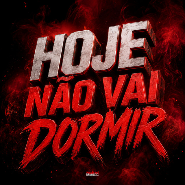 HOJE NÃO VAI DORMIR