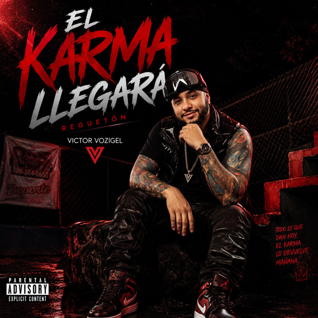 El Karma Llegará