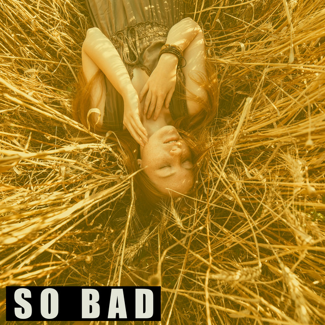So Bad cover art